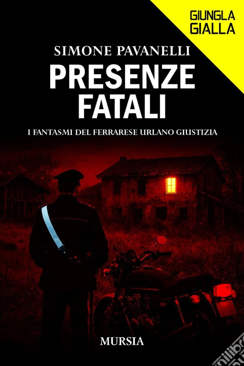 Presenze fatali. I fantasmi del ferrarese urlano giustizia