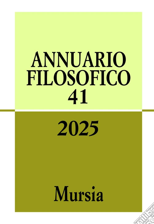Annuario filosofico (2025). Vol. 41
