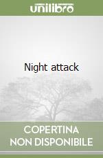 Night attack libro