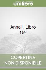 Annali. Libro 16º libro