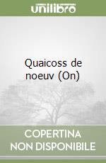 Quaicoss de noeuv (On) libro