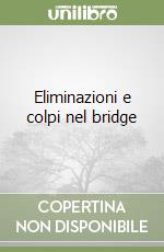 Eliminazioni e colpi nel bridge