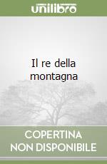 Il re della montagna
