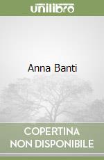 Anna Banti libro