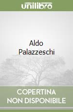 Aldo Palazzeschi libro