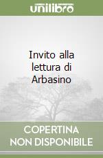 Invito alla lettura di Arbasino libro