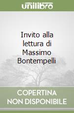 Invito alla lettura di Massimo Bontempelli libro