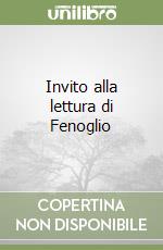 Invito alla lettura di Fenoglio libro