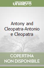 Antony and Cleopatra-Antonio e Cleopatra libro