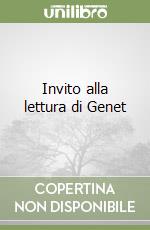 Invito alla lettura di Genet