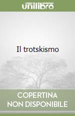 Il trotskismo