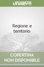 Regione e territorio