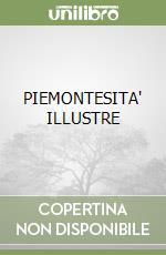 PIEMONTESITA' ILLUSTRE