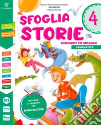 Con Letture, Scrittura, Grammatica, Arte e immagine con Musica, Educazione civica, Quaderno delle valutazione. Per la 4 ? classe della Scuola elementare. Con e-book. Con espansione online. Vol. 1 libro