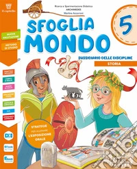 Sfogliamondo. Sussidiario delle Discipline. Kit Antropologico e Scientifico. Per la 5 ? classe della Scuola elementare. Con e-book. Con espansione online. Vol. 2 libro