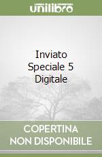 Inviato Speciale 5 Digitale libro