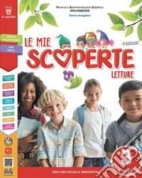 Mie scoperte. Per la Scuola elementare. Con e-book. Con espansione online (Le). Vol. 3 libro