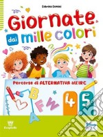 GIORNATE DAI MILLE COLORI 4-5