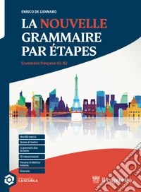 NOUVELLE GRAMMAIRE PAR ETAPES - VOLUME + C'EST FACILE! (LA) libro