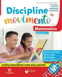 DISCIPLINE IN MOVIMENTO 4 KIT AMBITO SCIENTIFICO