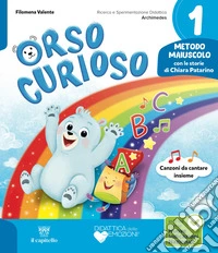 ORSO CURIOSO 1 - METODO TUTTO MAIUSCOLO