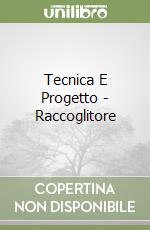 Tecnica E Progetto - Raccoglitore libro