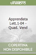 Apprendista Lett.1-04 - Quad. Vend libro