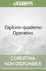 Explorer-quaderno Operativo libro usato