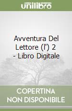Avventura Del Lettore (l') 2 - Libro Digitale libro