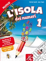 Isola dei numeri. Quaderno di matematica e scienze per le vacanze. Per la Scuola media (L'). Vol. 1 libro