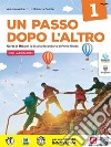 Passo dopo l'altro. Corso di IRC. Per la Scuola media. Con e-book. Con espansione online (Un). Vol. 1 libro