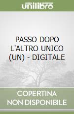 PASSO DOPO L'ALTRO UNICO (UN) - DIGITALE libro