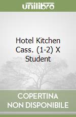 Hotel Kitchen Cass. (1-2) X Student libro