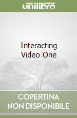 Interacting Video One libro