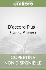 D'accord Plus - Cass. Allievo (2) libro