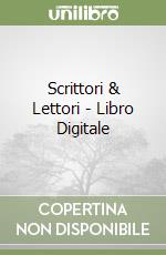 Scrittori & Lettori - Libro Digitale libro