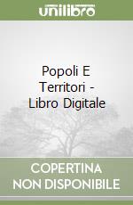 Popoli E Territori - Libro Digitale libro