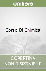 Corso Di Chimica libro