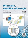 Meccanica. Macchine ed energia. Per gli Ist. tecnici e professionali. Con espansione online. Vol. 1 libro di Cornetti G.