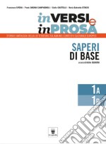 In versi e in prosa. Storia e antologia della letteratura italiana nel contesto culturale europeo. INVALSI. Per le Scuole superiori. Con e-book. Con espansione online libro