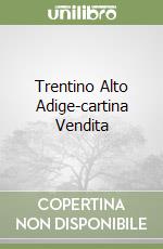 Trentino Alto Adige-cartina Vendita libro