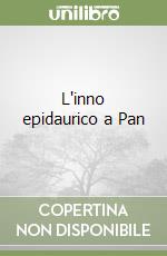 L'inno epidaurico a Pan