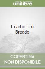 I cartocci di Breddo libro