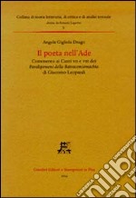 Il poeta nell'Ade. Commento ai Canti VII e VIII dei Paralipomeni della Batracomiomachia di Giacomo Leopardi