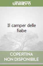 Il camper delle fiabe