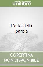 L'atto della parola libro