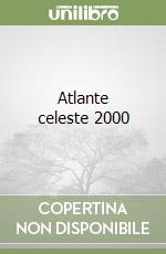 Atlante celeste 2000 libro