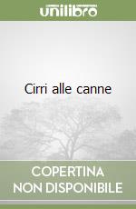 Cirri alle canne libro