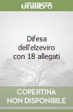 Difesa dell'elzeviro con 18 allegati libro