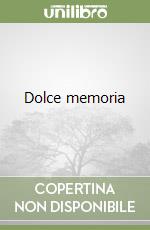 Dolce memoria libro